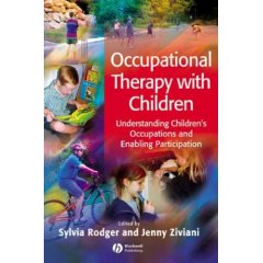 Occupational Therapy With Children: Understanding Children's Occupations