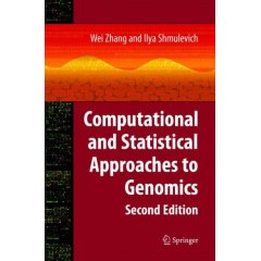 Computational and Statistical Approaches to Genomics 2/e
