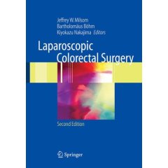 Laparoscopic Colorectal Surgery 2e