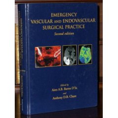 Emergency Vascular and Endovascular Surgical Practice 2e
