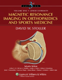 (MRI)Magnetic Resonance Imaging in Orthopaedics and Sports Medicine 3/e (2Vols)