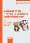 Diseases of the Thyroid in Childhood and Adolescence