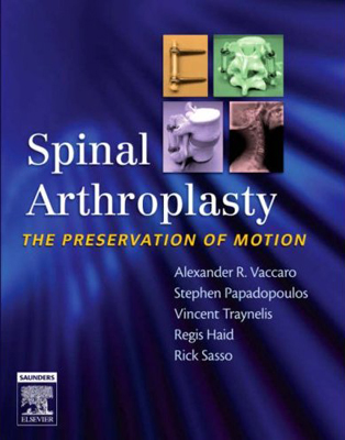Spinal Arthroplasty with DVD The Preservation of Motion