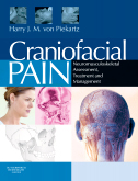 Craniofacial Pain:Neuromusculoskeletal Assessment Treatment and Management