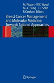 Breast Cancer Management and Molecular Medicine:Towards Tailored Approaches