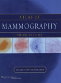 Atlas of Mammography 3/e