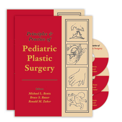 Pediatric Plastic Surgery : Principles and Practice 2Vols-2DVD