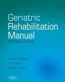 Geriatric Rehabilitation Manual 2/e