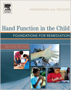Hand Function in the Child:Foundations for Remediation 2/e