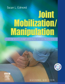 Joint Mobilization/Manipulation:Extremity and Spinal Techniques 2/e