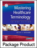 Mastering Healthcare Terminology + Text And Mosby's Dictionary 7e Package 2/e