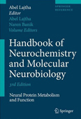 Handbook of Neurochemistry and Molecular Neurobiology:Neural Protein Metabolism and Function 3/e