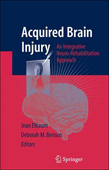 Acquired Brain Injury:An Integrative Neuro-Rehabilitation Approach
