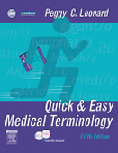 Quick and Easy Medical Terminology 5/e
