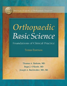 Orthopaedic Basic Science Foundatiions of Clinical Practice 3/e(Paper)