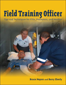 Field Training Officer:Tips and Techniques