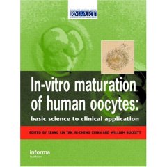 In Vitro Maturation of Human Oocytes:Basic Science to Clinical Applications