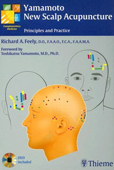 Yamamoto New Scalp Acupuncture:Principles And Practice