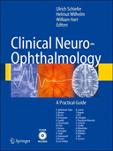 Clinical Neuro-Ophthalmology:A Practical Guide