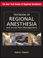 Textbook of Regional Anesthesia and Acute Pain Management  1/e