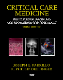 Critical Care Medicine: Principles of Diagnosis of Diagnosis and Management in the Adult  3/e