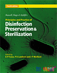 Russell Hugo and Ayliffe's Principles and Practice of Disinfection Preservation and Sterilization