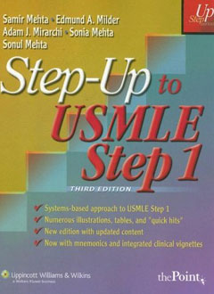 The Step-Up: A High-Yield Systems-Based Review for the USMLE Step 1
