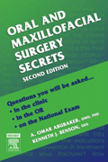 Oral and Maxillofacial Surgery Secrets 2/e