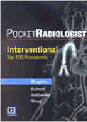 Pocketradiologist Interventional: Top 100 Diagnoses