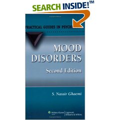 Mood Disorders - Practical Guides In Psychiatry 2e