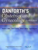 Danforths Obstetrics and Gynecology 10/e