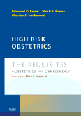 High Risk Obstetrics - The Requisites in Obstetrics and Gynecology