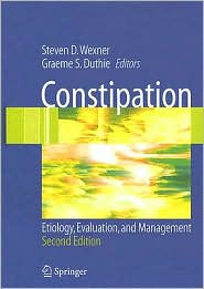 Constipation : Etiology Evaluation and Management