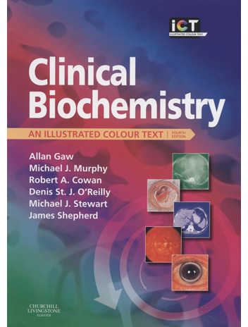 Clinical Biochemistry:An Illustrated Colour Text 4/e