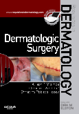 Dermatologic Surgery - Requisites in Dermatology