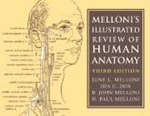 Melloni's Illustrated Review of Human Anatomy 3/e