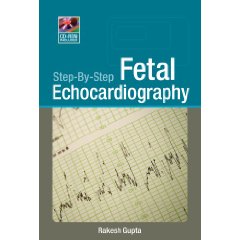 Step By Step Fetal Echocardiography