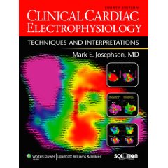 Clinical Cardiac Electrophysiology Techniques and Interpretations