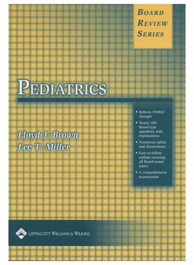 BRS Pediatrics (Board Review Series)-1판