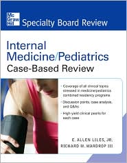 Internal Medicine/Pediatreics Case-Based Review