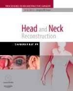 Head and Neck Reconstruction with DVD - A Volume in the Procedures in Reconstructive Surgery Series