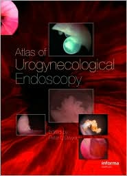 Atlas of Urogynecologic Endoscopy