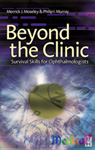 Beyond the Clinic: Essential Career Skills for Ophthalmologists