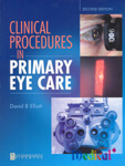 Clinical Procedures in Primary Eye Care 2/e