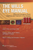 The Wills Eye Manual 5/e