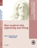 Procedures in Cosmetic Dermatology Series:Non-Surgical Skin Tightening and Lifting(PCDS)