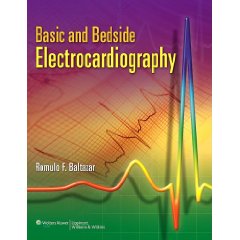Basic and Bedside Electrocardiography-1판