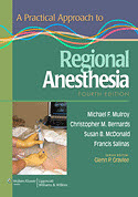 A Practical Approach to Regional Anesthesia Softbound