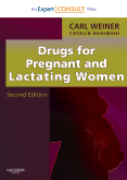 Drugs for Pregnant and Lactating Women 2/e
