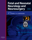 Fetal and Neonatal Neurology and Neurosurgery 4/e